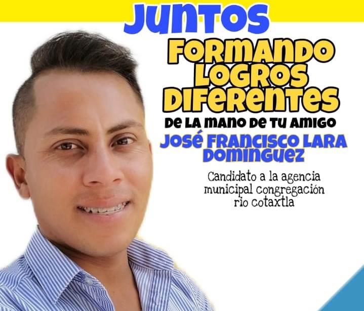 Quiero ver un cambio en Río Cotaxtla: José Francisco Lara