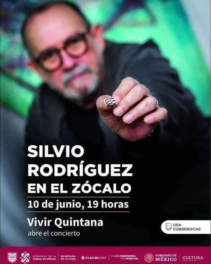 Silvio Rodríguez, en concierto gratuito en el Zócalo de la CDMX el 10 de junio