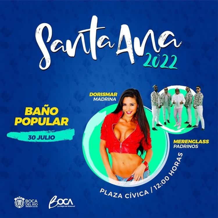 Estos son los artistas invitados para las Fiestas de Santa Ana 2022 en Boca del Río