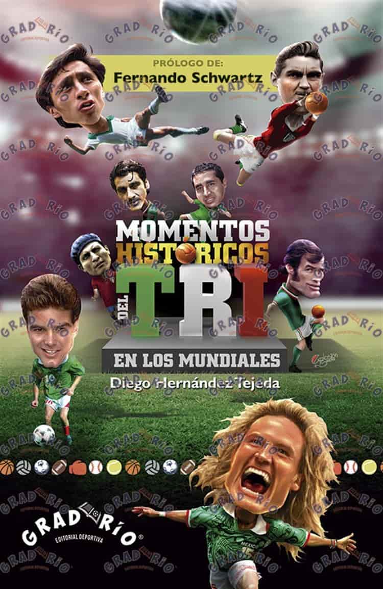 Presentarán el libro “Momentos Históricos del TRI en los Mundiales” en Veracruz