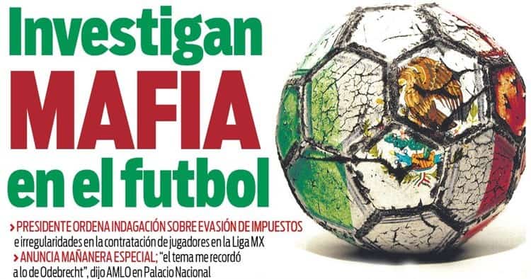 AMLO ordena al SAT revisar si hay corrupción dentro de equipos de fútbol en México