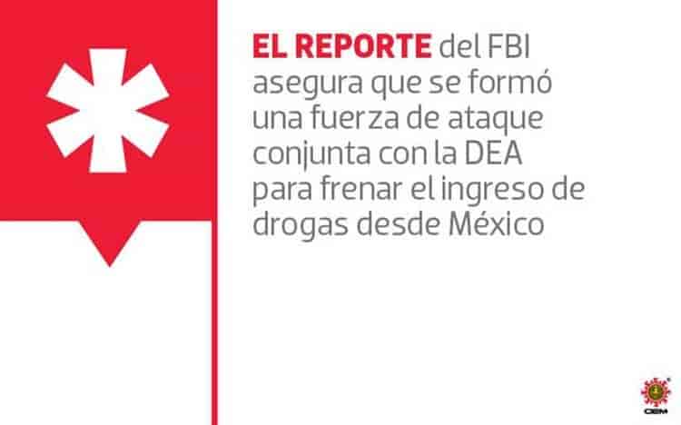 FBI y DEA emiten nueva alerta por cárteles mexicanos en Estados Unidos