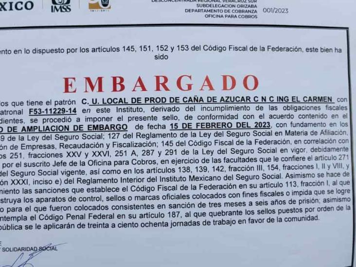 Embarga IMSS inmueble a Unión Local de Productores de Caña del ingenio El Carmen