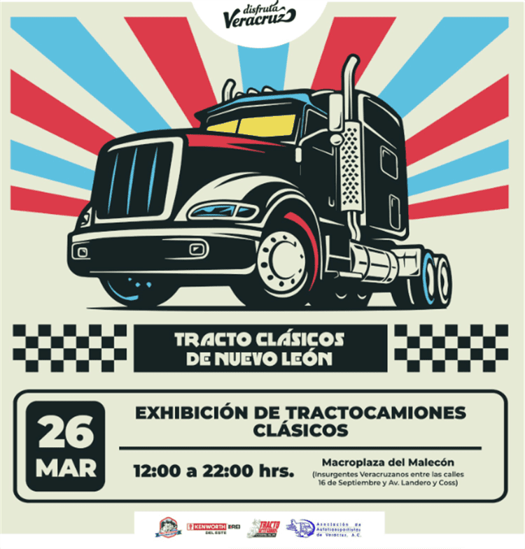 ¡Entérate! Realizarán exhibición de Tractocamiones Clásicos en la ciudad de Veracruz