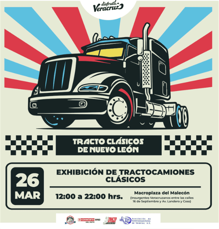 Entérate! Realizarán exhibición de Tractocamiones Clásicos en la ciudad de  Veracruz