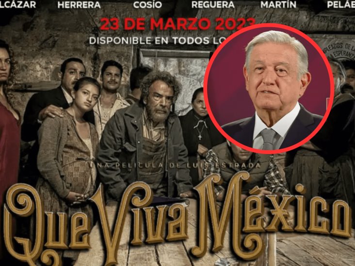 ‘Que Viva México’, película para conservadores: López Obrador