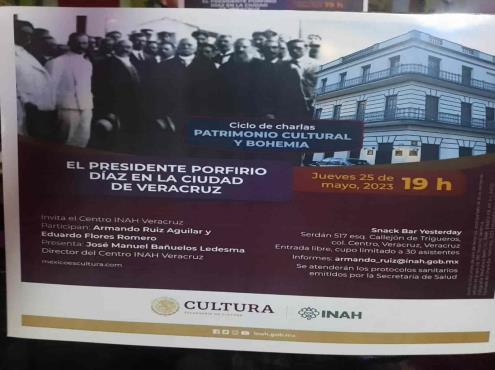 Invitan a las charlas de Patrimonio Cultural y Bohemia en Veracruz