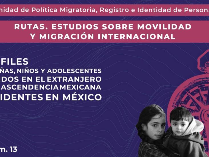 Residen en México más de 480 mil niños y adolescentes nacidos en otro país