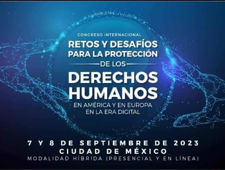 Congreso Internacional Retos y Desafíos para la Protección de Derechos Humanos en CDMX