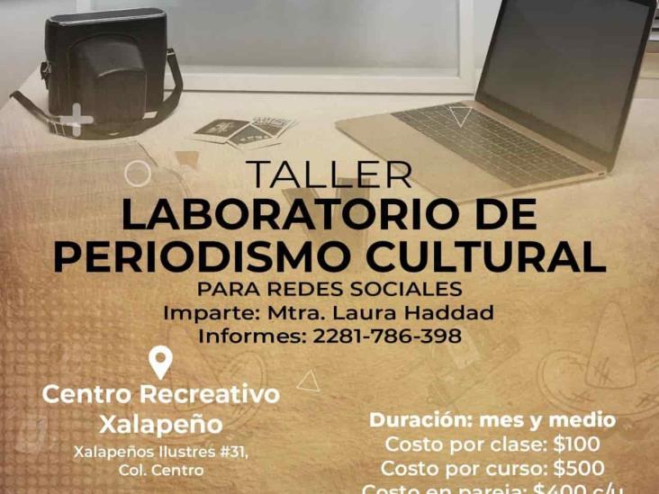 Realizan taller-laboratorio de periodismo cultural en Xalapa