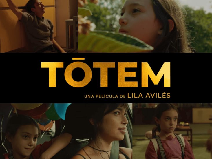 Tótem la película mexicana que va por el Oscar