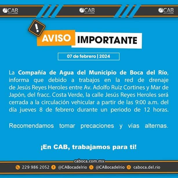 Estas calles de Boca del Río serán cerradas a la circulación por 12 horas este jueves