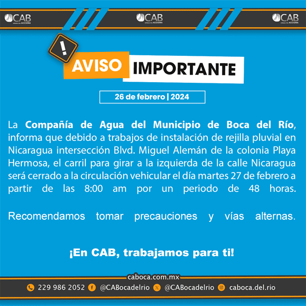 CAB anuncia cierre parcial en bulevar Manuel Ávila Camacho de Boca del Río
