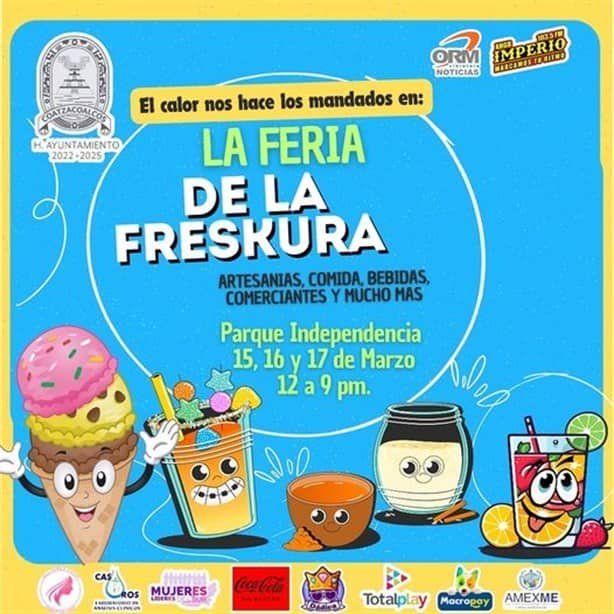Feria de la Freskura en Coatzacoalcos ¿qué es, cuándo y a que hora?