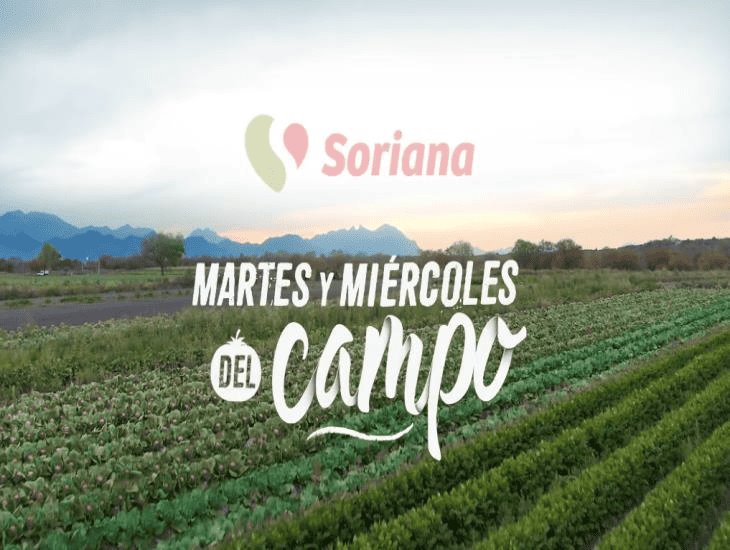 Martes y Miércoles del Campo en Soriana: las mejores ofertas del 26 y 27 de marzo