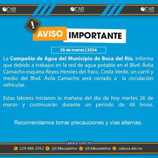Habrá cierres viales en Boca del Río por trabajos de CAB durante 48 horas