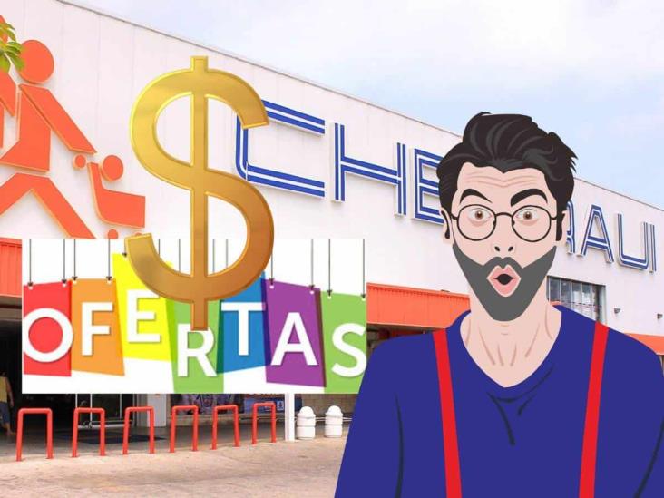 Estas son las mejores ofertas de Chedraui al 16 de julio 2024