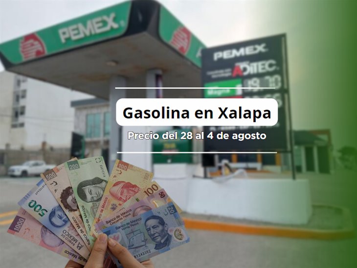 Este será el precio de la gasolina en Xalapa del 28 al 04 de agosto: ¡sigue subiendo! 