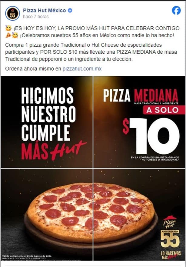 Pizza Hut 55 aniversario: ¿hasta cuándo aplica la promoción de pizzas a 10 pesos?