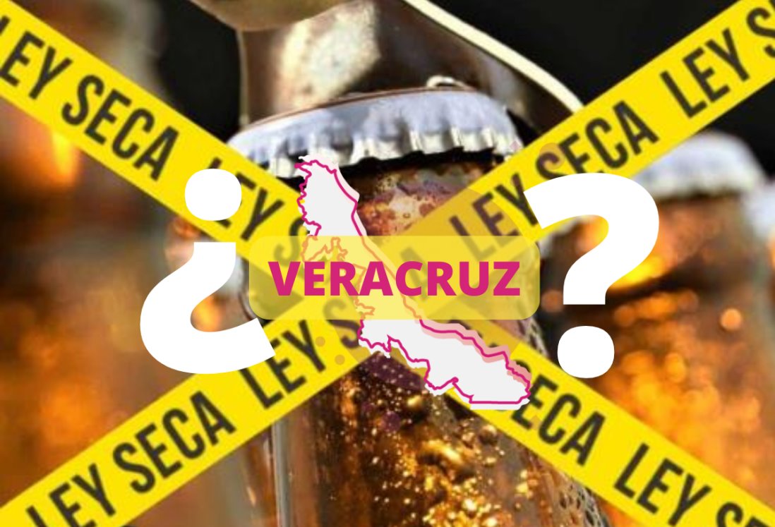 ¿Habrá Ley Seca en Veracruz por Fiestas Patrias este 15 de septiembre? Te decimos